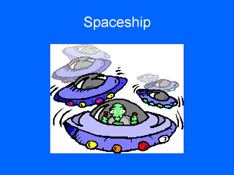 Spaceship